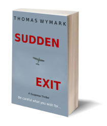 Sudden Exit by Thomas Wymark