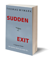 Sudden Exit by Thomas Wymark
