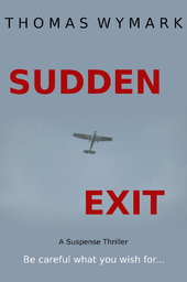 Sudden Exit by Thomas Wymark